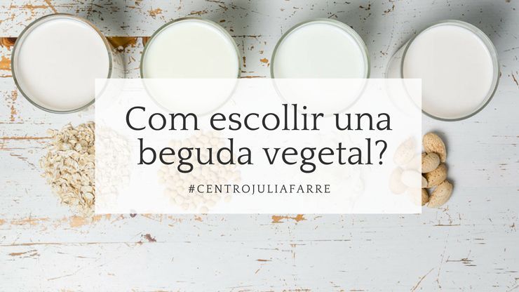 quina llet vegetal es millor